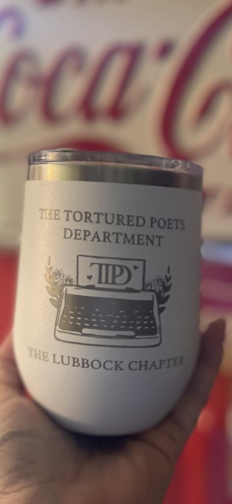The Tortured Poets Department: The LUBBOCK Chapter Wine Tumbler